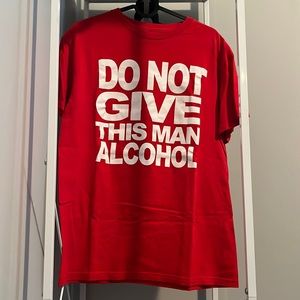 Size Medium Spencer’s Men’s “Do Not Give This Man Alcohol” T-Shirt
